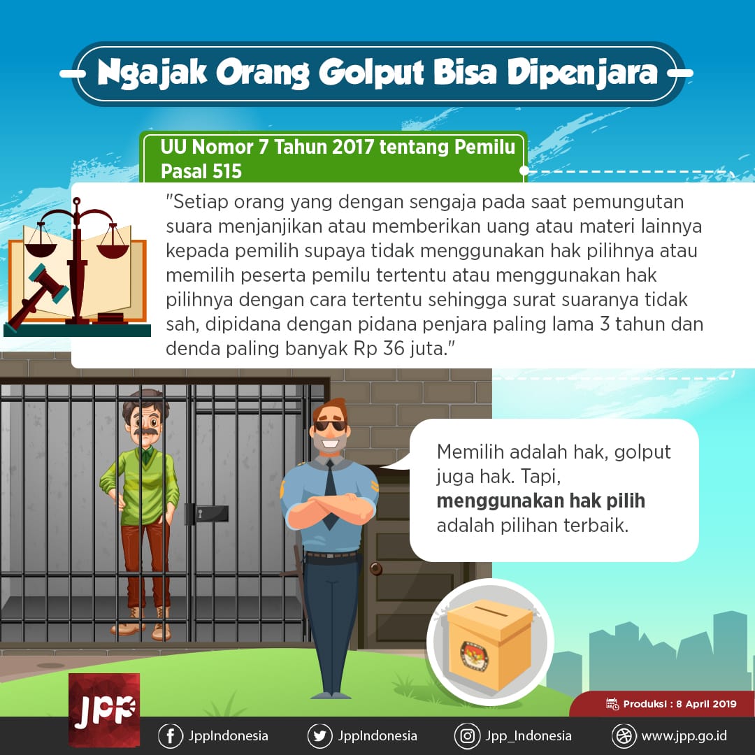 Ngajak Orang Golput Bisa Dipenjara - 20190410